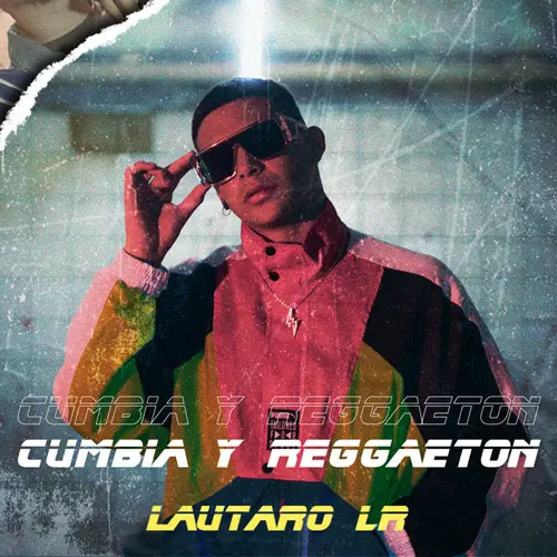 Lautaro LR - CUMBIA Y REGGAETN - SINGLE