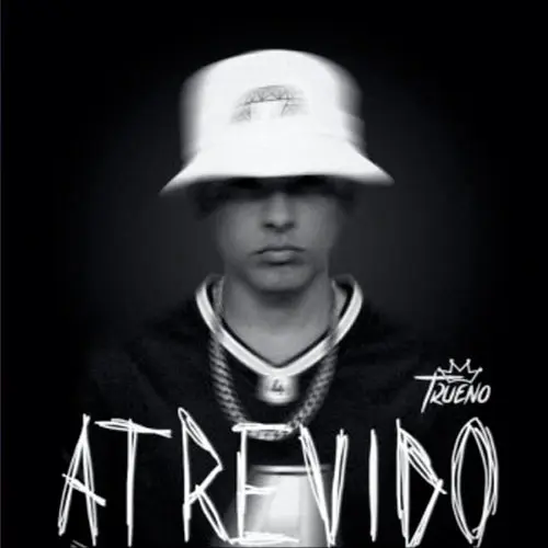 Trueno - ATREVIDO - SINGLE