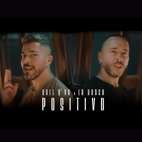 La K�onga (La Konga) - POSITIVO (DALE Q� VA / LA K� ONGA) - SINGLE
