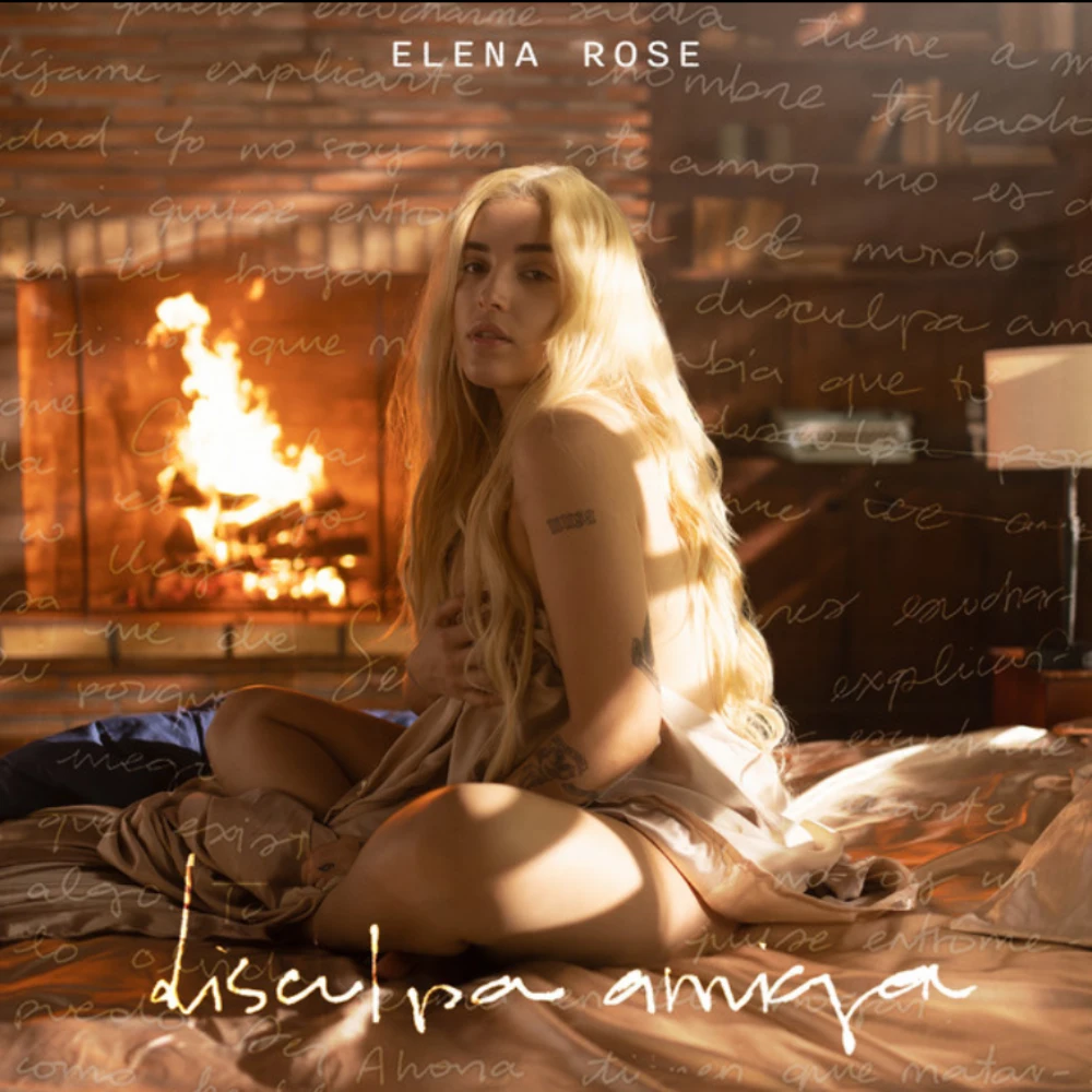 Elena Rose - DISCULPA AMIGA - SINGLE