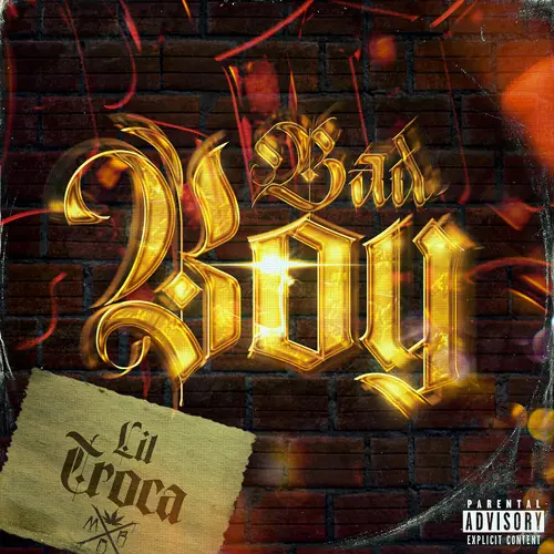 Lil Troca - BAD BOY - SINGLE