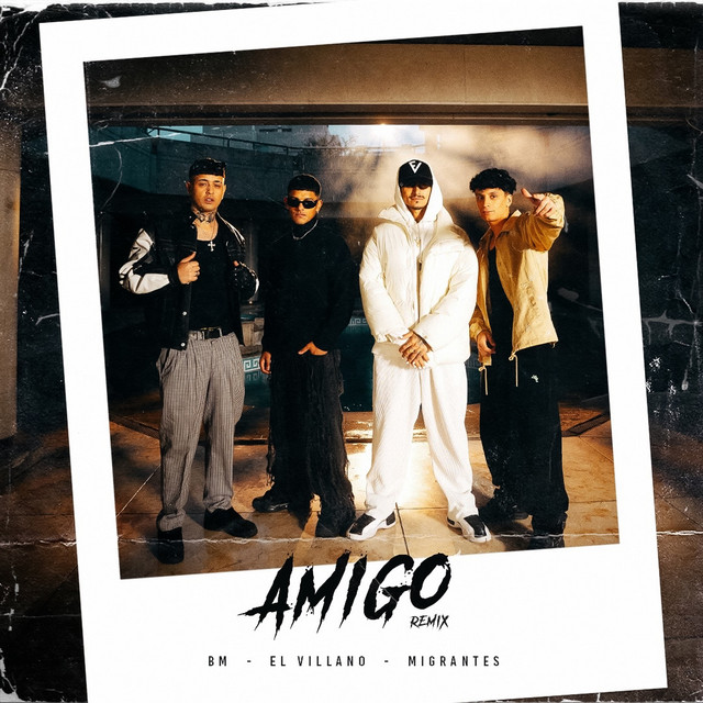 Migrantes - Amigo Remix