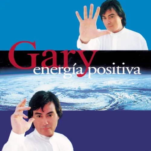 Gary - ENERG�A POSITIVA