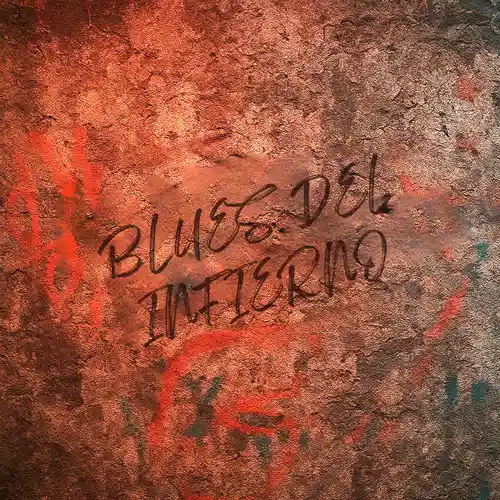 Airbag - BLUES DEL INFIERNO - SINGLE