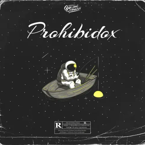 Giuli DJ (Giuliano Cobuzzi) - PROHIBIDOX (REMIX) - SINGLE