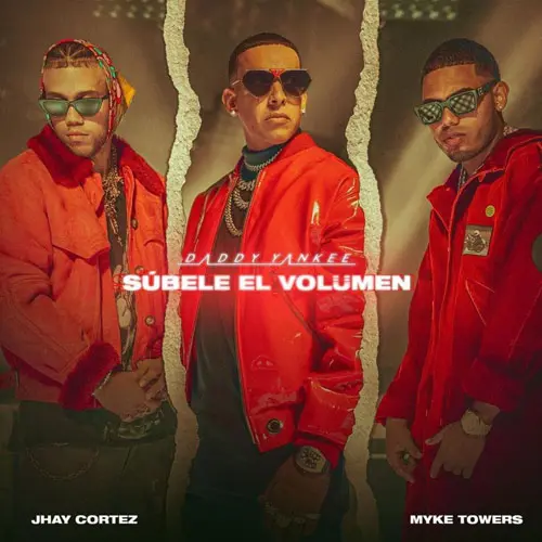 Daddy Yankee - SBELE EL VLUMEN - SINGLE (FT.JHAY CORTEZ y MYKE TOWERS) - SINGLE