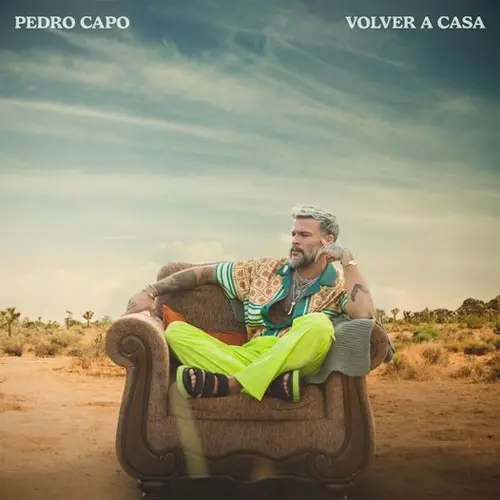 Pedro Cap - VOLVER A CASA - SINGLE