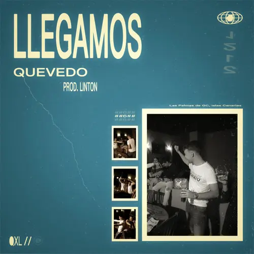 Quevedo - LLEGAMOS - SINGLE