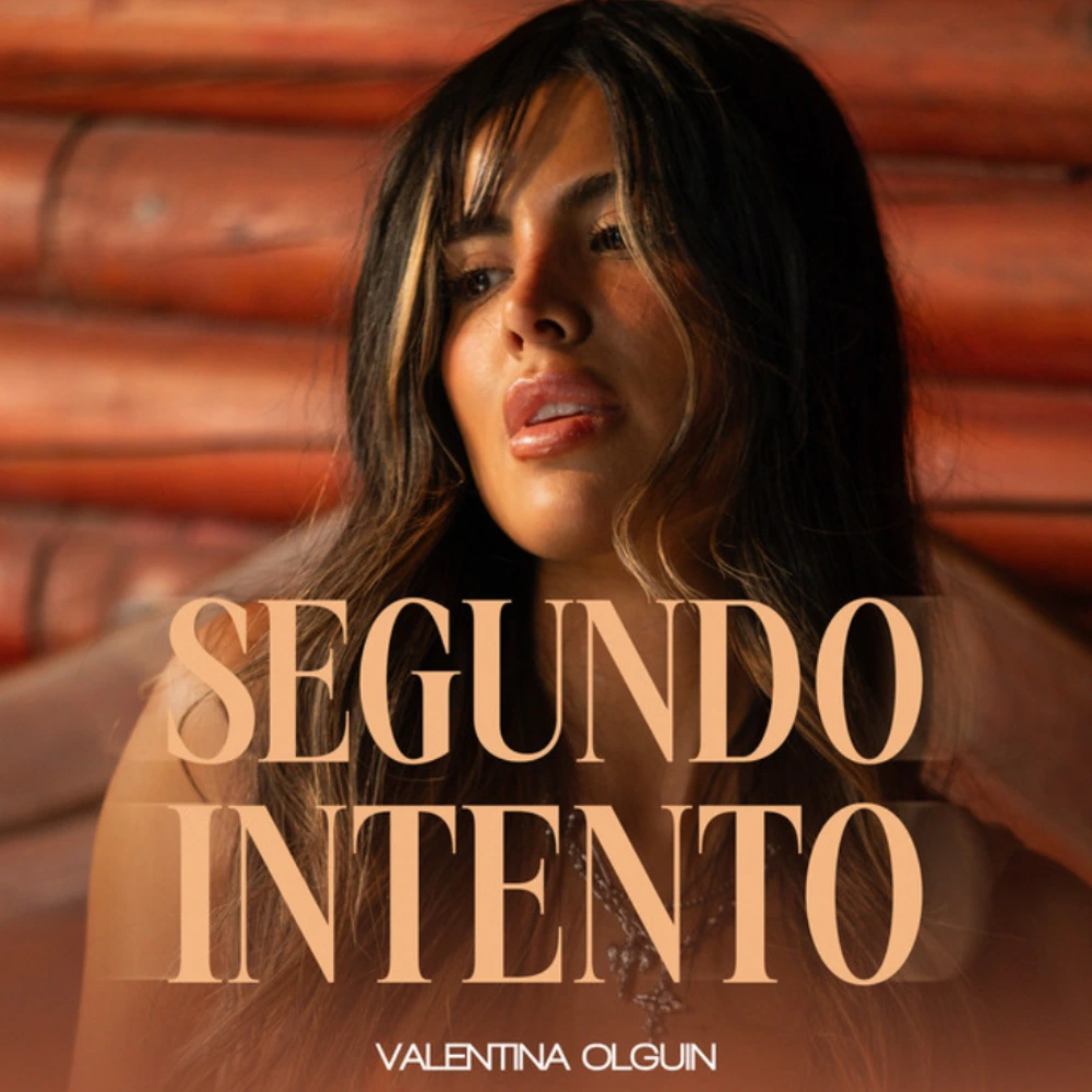 Valentina Olgu�n - SEGUNDO INTENTO - SINGLE