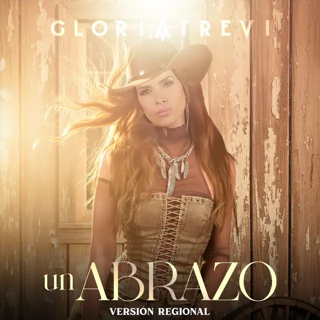Gloria Trevi - UN ABRAZO (VERSI�N REGIONAL) - EP