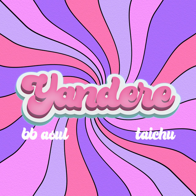 BB Asul - Yandere - SINGLE
