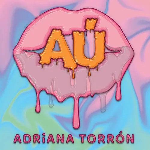 Adriana Torrón - AÚ - SINGLE