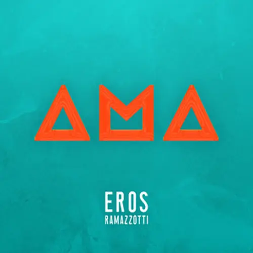 Eros Ramazzotti - AMA - SINGLE