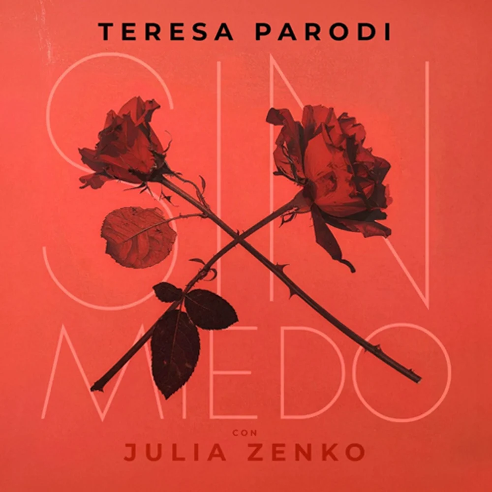 Teresa Parodi - SIN MIEDO - SINGLE