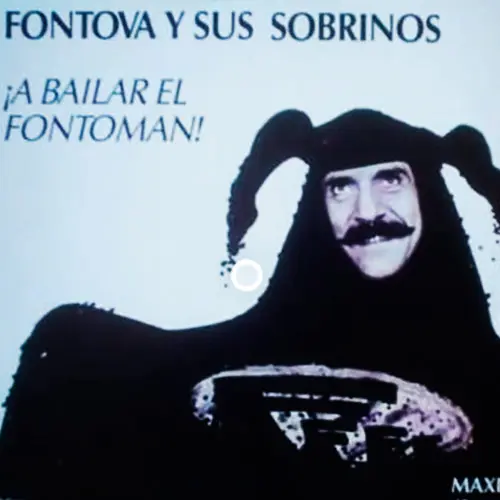 Horacio El Negro Fontova - �A BAILAR EL FONTOMAN! (FONTOVA Y SUS SOBRINOS) - EP
