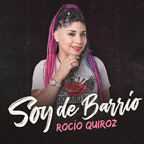 Roco Quiroz - SOY DE BARRIO - SINGLE
