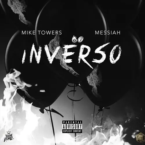 Myke Towers - INVERSO (FT. MESSIAH) - SINGLE