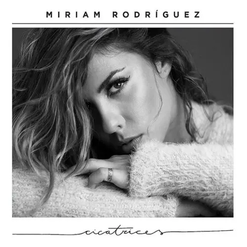 Miriam Rodr�guez - CICATRICES