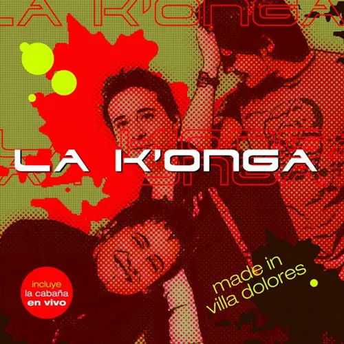 La K�onga (La Konga) - MADE IN VILLA DOLORES