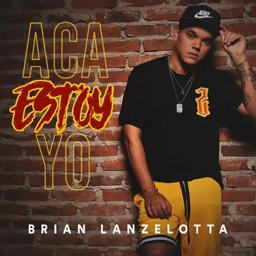 Brian Lanzelotta - AC� ESTOY YO - SINGLE