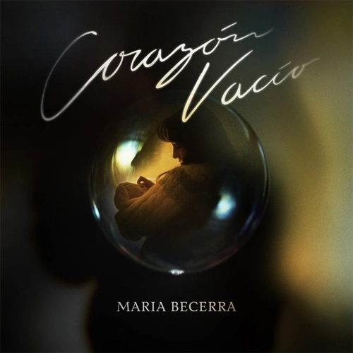 María Becerra - CORAZÓN VACÍO - SINGLE
