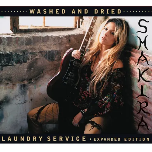 Shakira - LAUNDRY SERVICE: WASHED AND DRIED (EXPANDED EDITION)