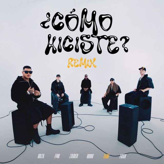 FMK - C�mo Hiciste? (feat. FRAN) [Remix]