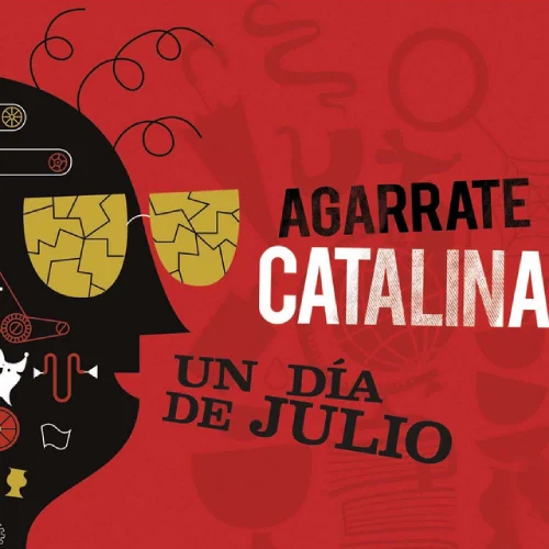 Agarrate Catalina - UN D�A DE JULIO (EN VIVO)