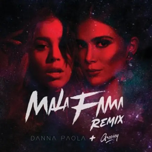 Danna Paola - MALA FAMA REMIX - SINGLE