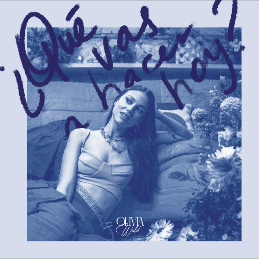 Olivia Wald - �QU� VAS A HACER HOY? (VERSI�N AC�STICA) - SINGLE