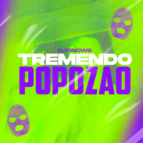 DJSnows - TREMENDO POPOZAO (REMIX) - SINGLE