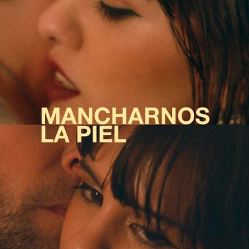 Camil - MANCHARNOS LA PIEL - SINGLE