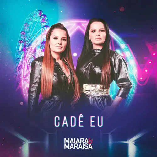 Maiara & Maraisa - CAD� EU - SINGLE