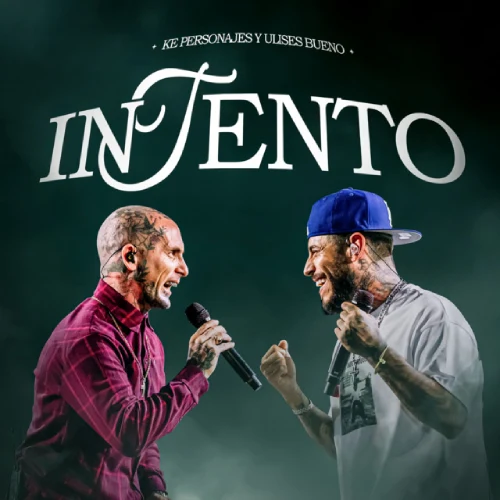Ke Personajes - INTENTO (EN VIVO) - SINGLE