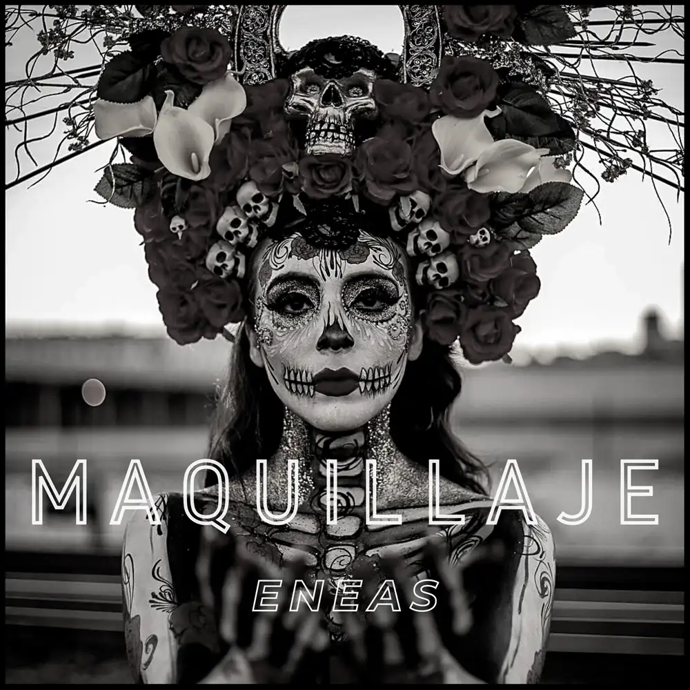 ENEAS - MAQUILLAJE - SINGLE