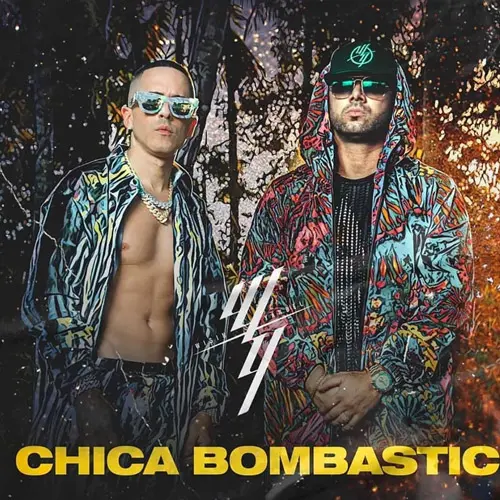 Wisin y Yandel - CHICA BOMBASTIC - SINGLE