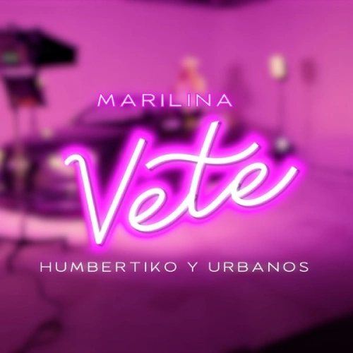 Marilina - VETE - SINGLE