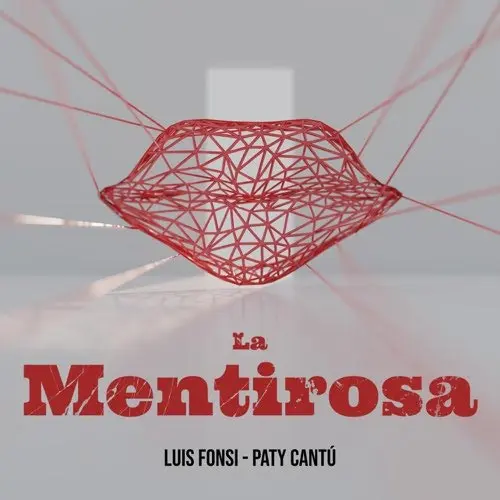 Luis Fonsi - LA MENTIROSA - SINGLE