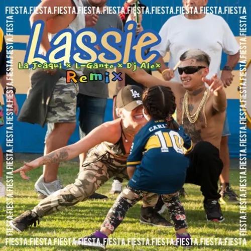 L Gante (L-Gante) - LASSIE (REMIX) - SINGLE