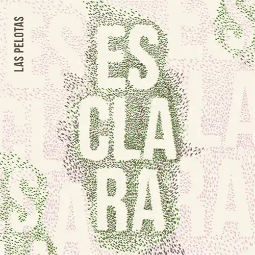 Las Pelotas - ES CLARA - SINGLE
