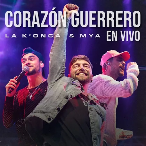 MyA (Maxi y Agus) - CORAZN GUERRERO (EN VIVO) - SINGLE