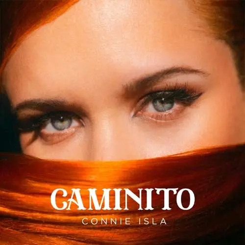 Connie Isla - CAMINITO - SINGLE