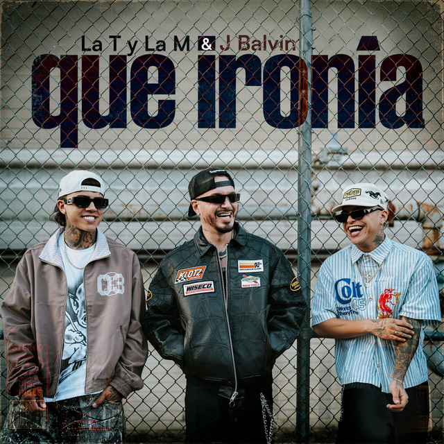 La T y la M - Qu� iron�a - SINGLE