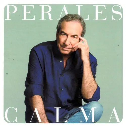 Jos� Luis Perales - CALMA