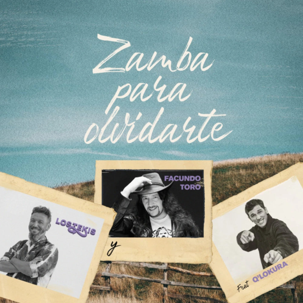 Facundo Toro - ZAMBA PARA OLVIDARTE - SINGLE