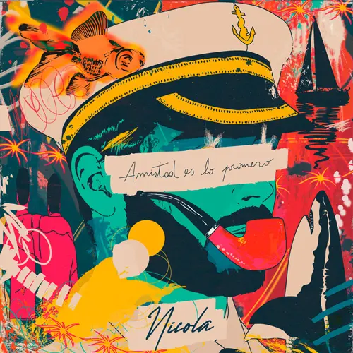 Nicola - AMISTAD ES LO PRIMERO