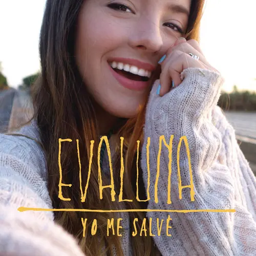 Evaluna Montaner - YO ME SALVE - SINGLE