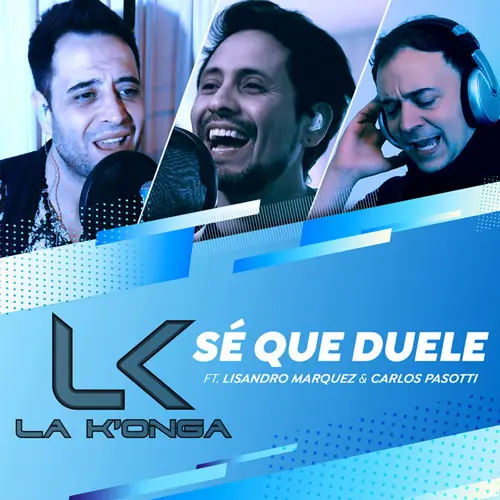 La K�onga (La Konga) - S� QUE DUELE - SINGLE