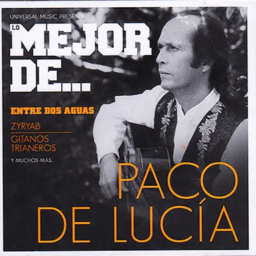 Paco de Luc�a - LO MEJOR DE... PACO DE LUC�A
