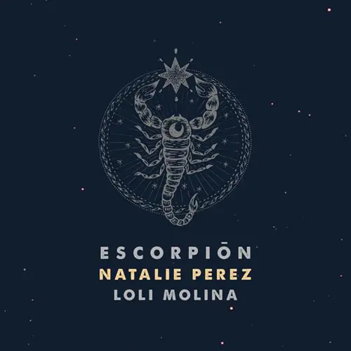 Natalie Prez - ESCORPIN (FT. LOLI MOLINA) - SINGLE